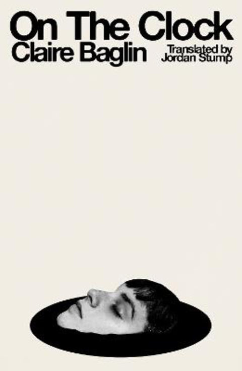 On the Clock by Claire Baglin - 9781917092104