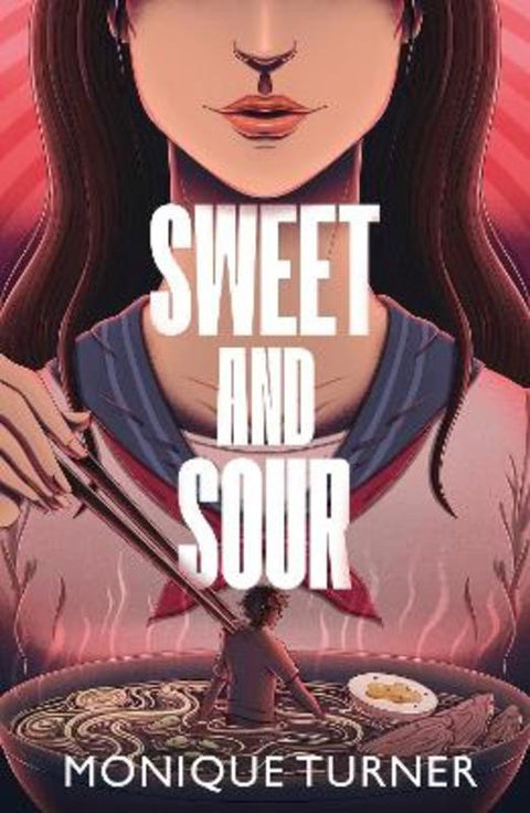 Sweet and Sour by Monique Turner - 9781917171281