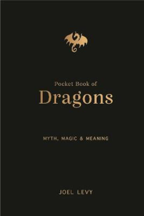 The Pocket Book of Dragons by Joel Levy - 9781917226110