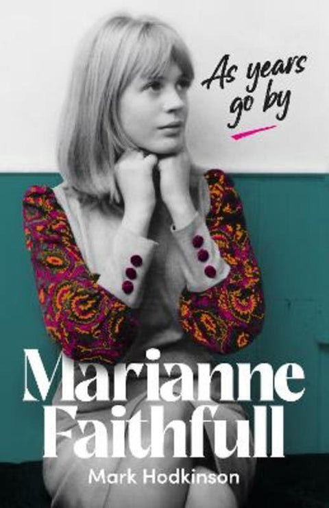 Marianne Faithfull by Mark Hodkinson - 9781917274081