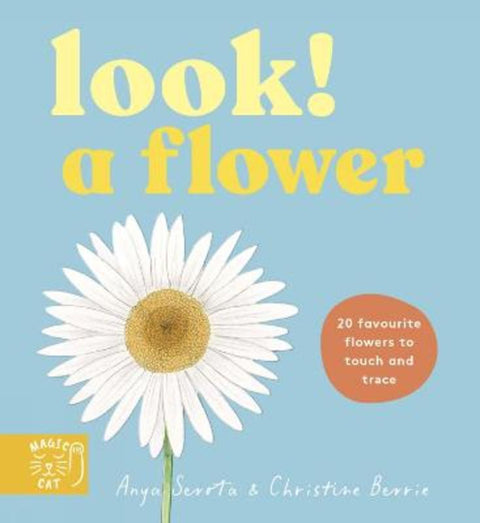 LOOK! A Flower by Anya Serota - 9781917366632