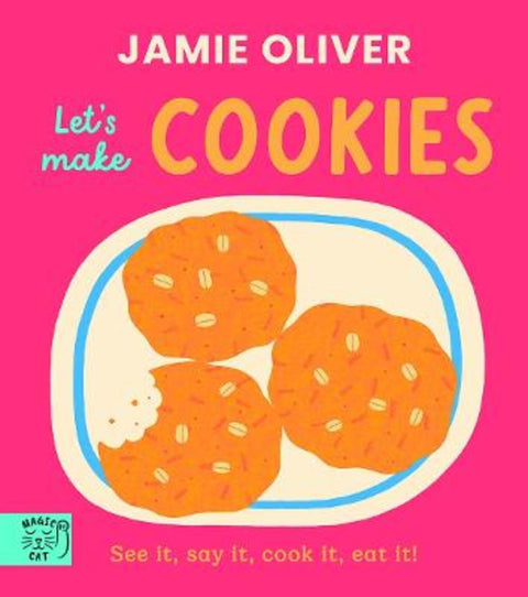 Jamie Oliver: Let's Make Cookies by Jamie Oliver - 9781917366670