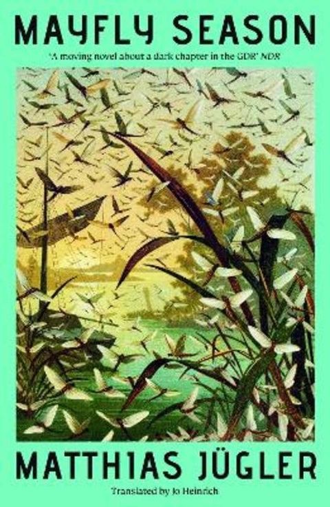Mayfly Season by Matthias Jugler - 9781917378154