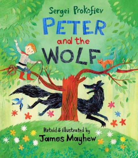Peter and the Wolf by James Mayhew - 9781917865166