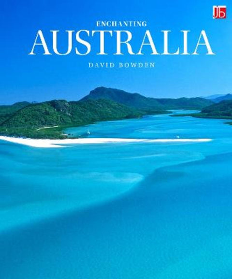 Enchanting Australia by David Bowden - 9781917879033