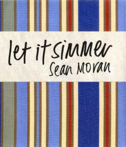 Let it Simmer by Sean Moran - 9781920989316