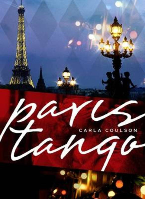 Paris Tango by Carla Coulson - 9781920989606