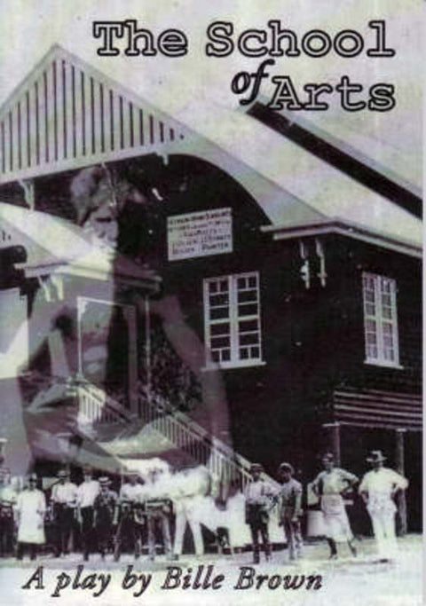 The School of Arts by Bille Brown - 9781921085192