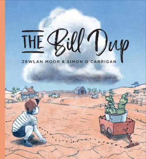 The Bill Dup by Zewlan Moor - 9781921136436