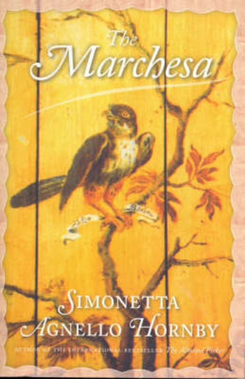 The Marchesa by Simonetta Agnello Hornby - 9781921145735
