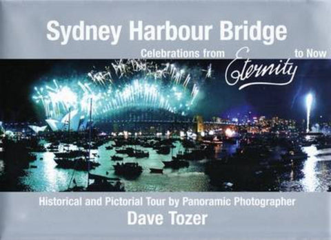 Sydney Harbour Bridge by Dave Tozer - 9781921203701
