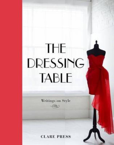The Dressing Table by Clare Press - 9781921382376