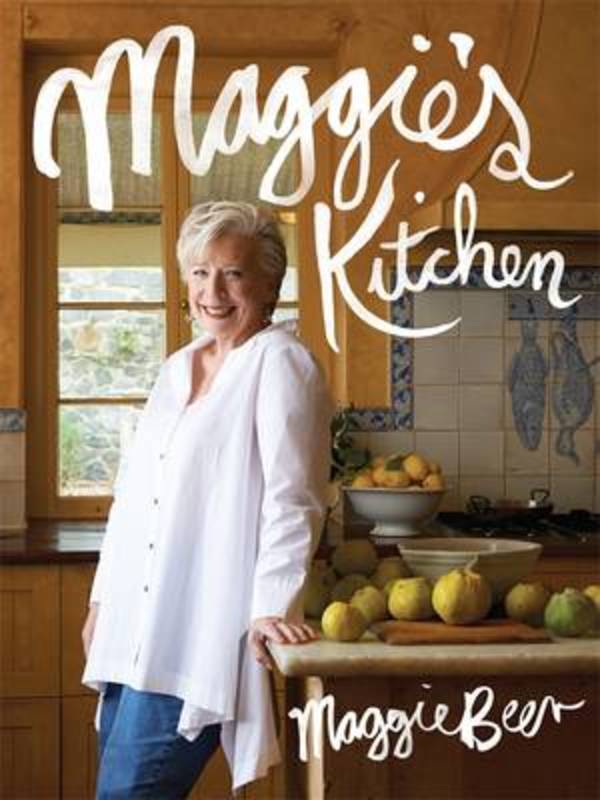 Maggie's Kitchen by Maggie Beer - 9781921382956