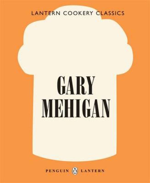Cookery Classics: Gary Mehigan by Gary Mehigan - 9781921383151