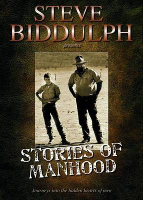Stories of Manhood by Steve Biddulph - 9781921462108