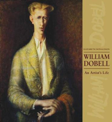 William Dobell by Elizabeth Donaldson - 9781921497810