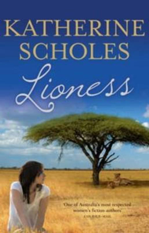 Lioness by Katherine Scholes - 9781921518768