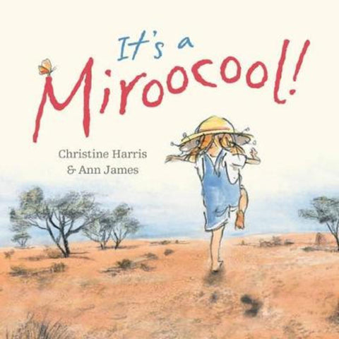 It's a Miroocool! by Christine Harris - 9781921541018