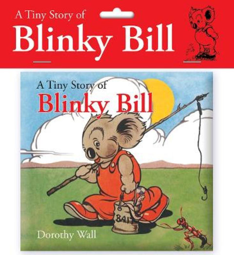 A Tiny Story of Blinky Bill by Dorothy Wall - 9781921580796