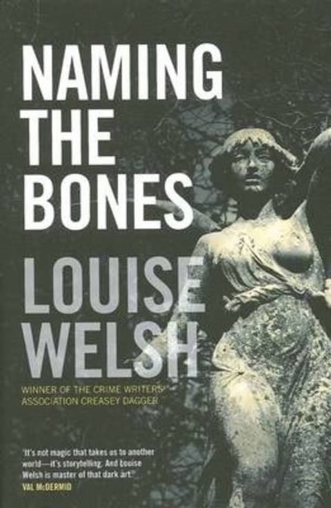 Naming the Bones by Welsh Louise - 9781921656217