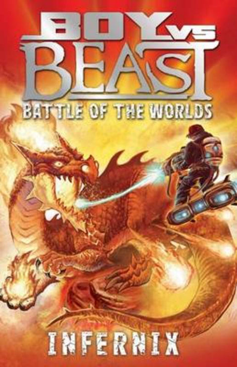 Boy vs Beast Battle of the Worlds #3: Infernix by Mac Park - 9781921684067