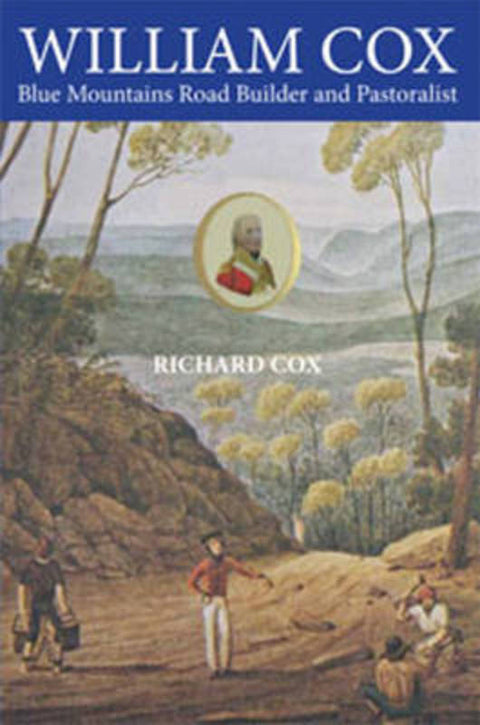 William Cox by Richard Cox - 9781921719530
