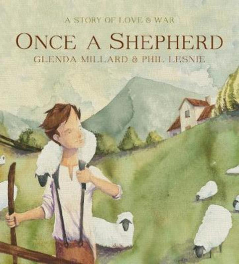 Once a Shepherd by Glenda Millard (Author) - 9781921720628