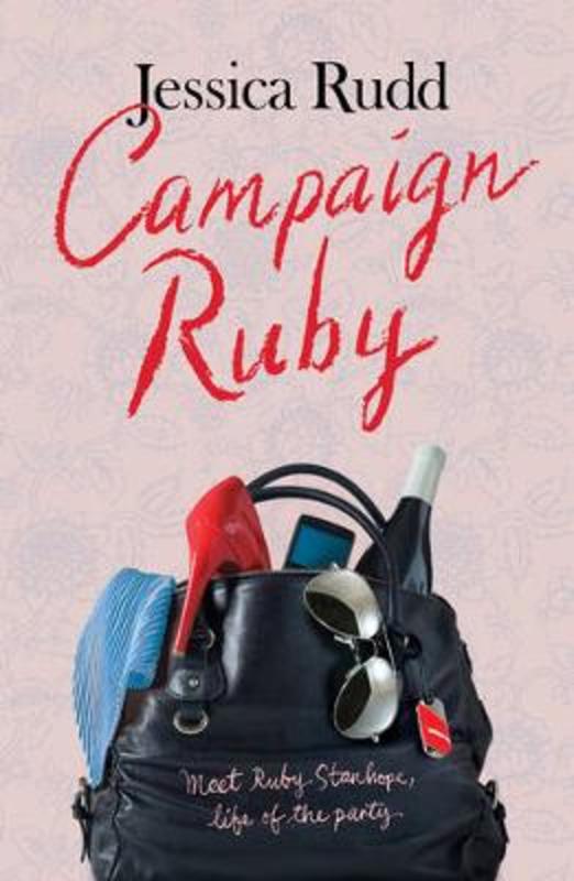 Campaign Ruby by Jessica Rudd - 9781921758652