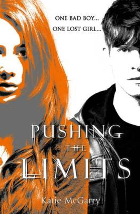 PUSHING THE LIMITS by Katie McGarry - 9781921796845