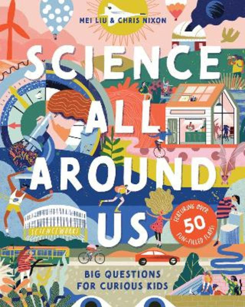 Science All Around Us from Mei Liu - Harry Hartog gift idea