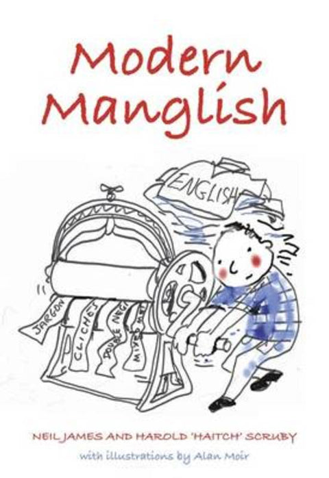 Modern Manglish by Neil James - 9781921844508