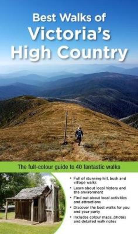 Best Walks of Victoria's High Country by Craig Sheather - 9781921874291