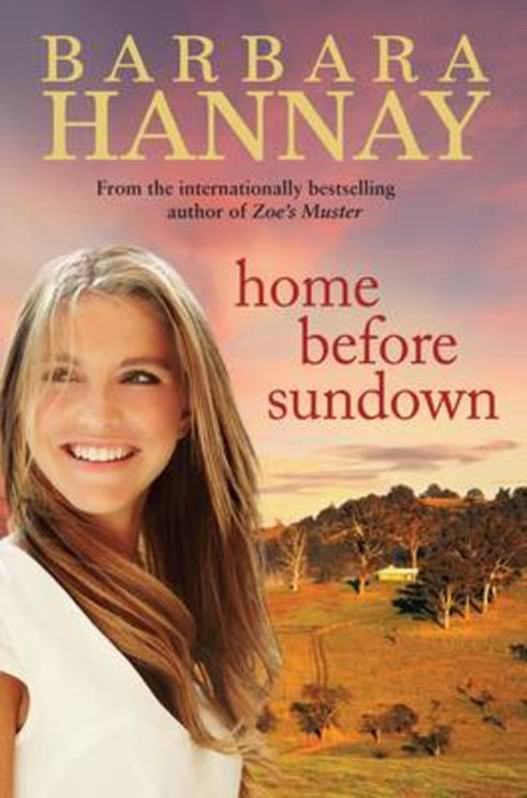 Home Before Sundown by Barbara Hannay - 9781921901133