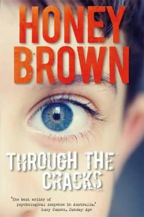 Through the Cracks by Honey Brown - 9781921901546