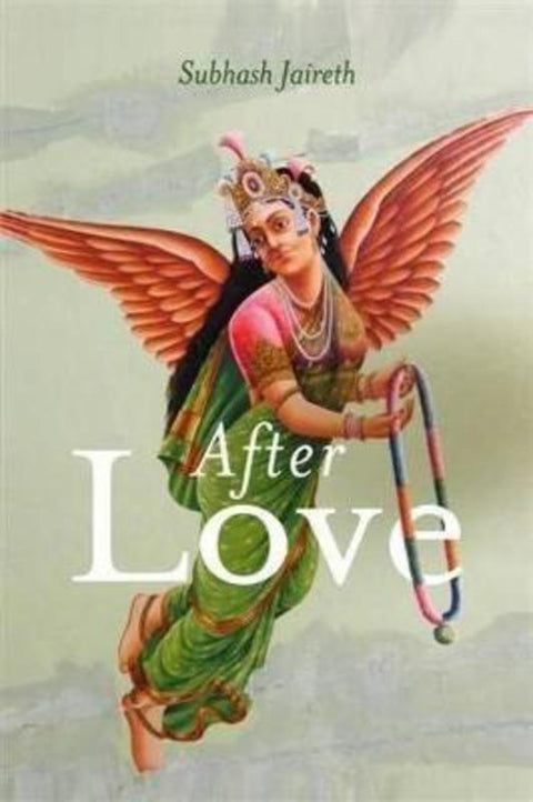 After Love by Subhash Jaireth - 9781921924255