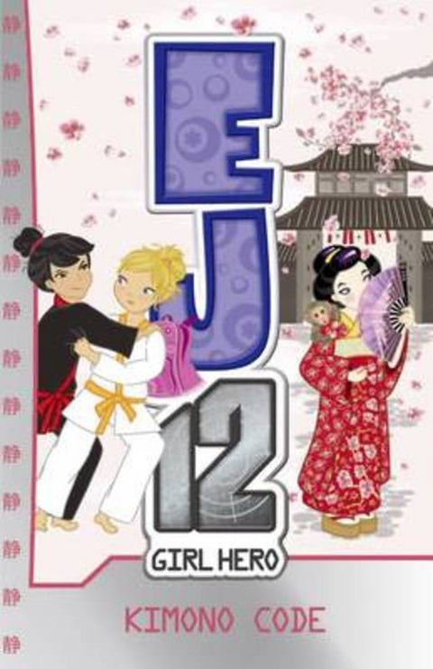 EJ12: #14 Kimono Code by Susannah McFarlane - 9781921931154