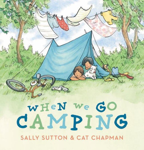 When We Go Camping by Sally Sutton - 9781921977190