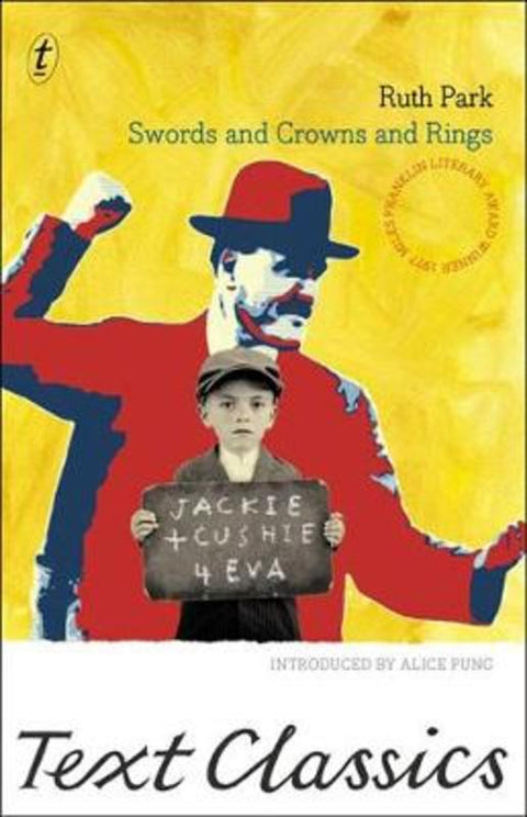 Swords and Crowns and Rings by Ruth Park - 9781922079510