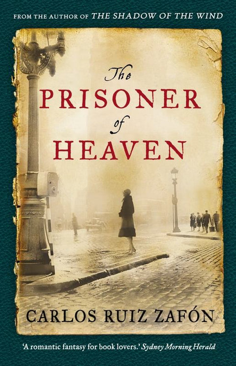 The Prisoner of Heaven by Carlos Ruiz Zafon - 9781922079886