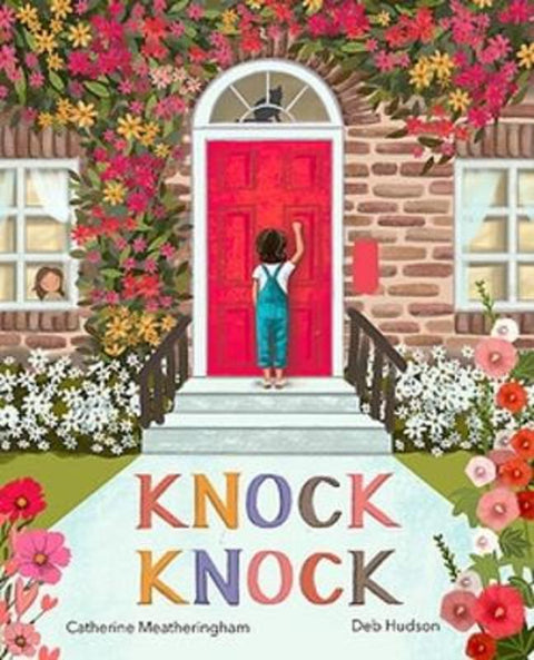 Knock Knock by Catherine Meatheringham - 9781922081001