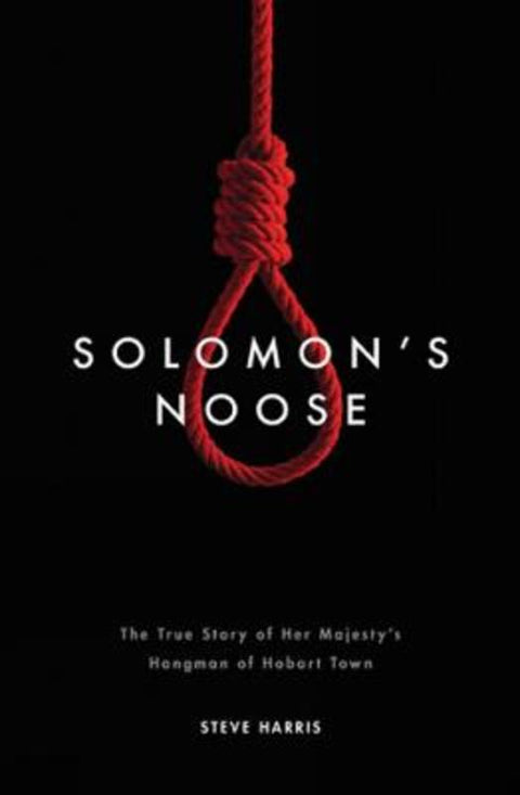 Solomon's Noose by Steve Harris - 9781922129741