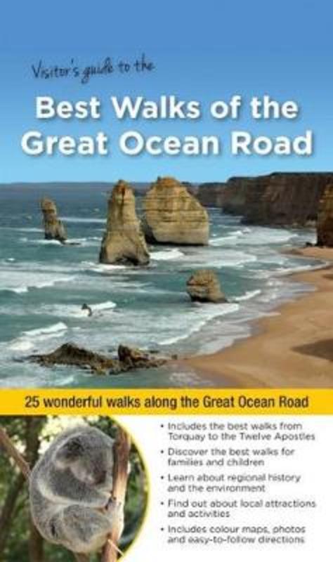 Best Walks of the Great Ocean Road by Julie Mundy - 9781922131829