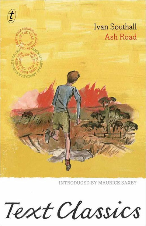 Ash Road by Ivan Southall - 9781922147493