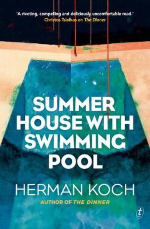 Summer House with Swimming Pool by Herman Koch - 9781922147912