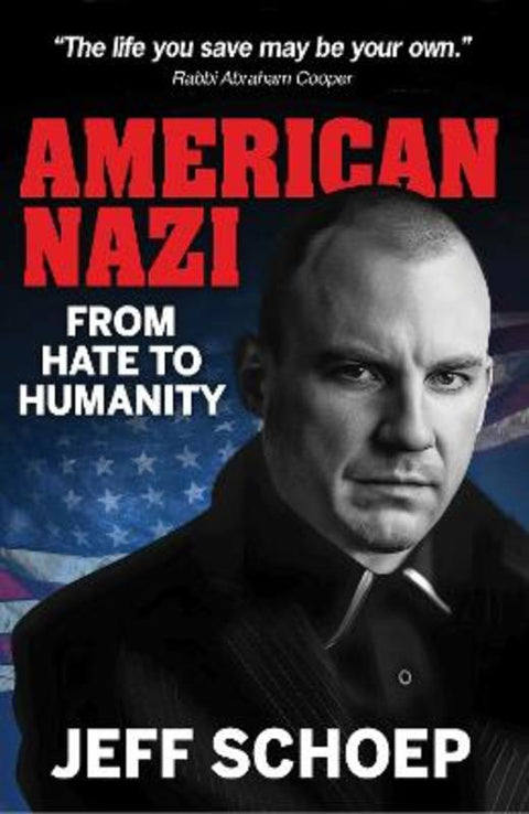 American Nazi by Jeff Schoep - 9781922178985