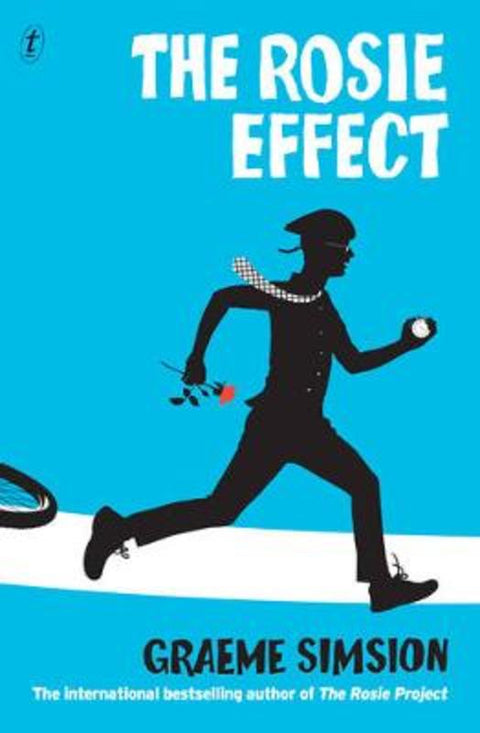 The Rosie Effect by Graeme Simsion - 9781922182104