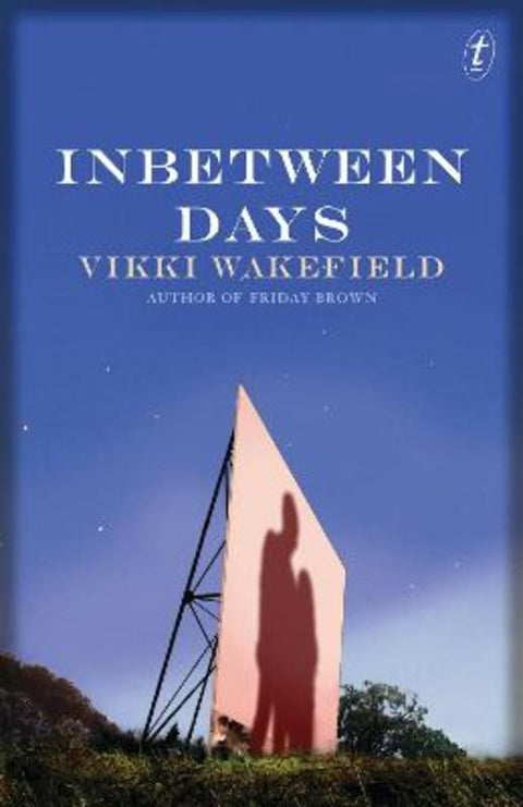 Inbetween Days by Vikki Wakefield - 9781922182364