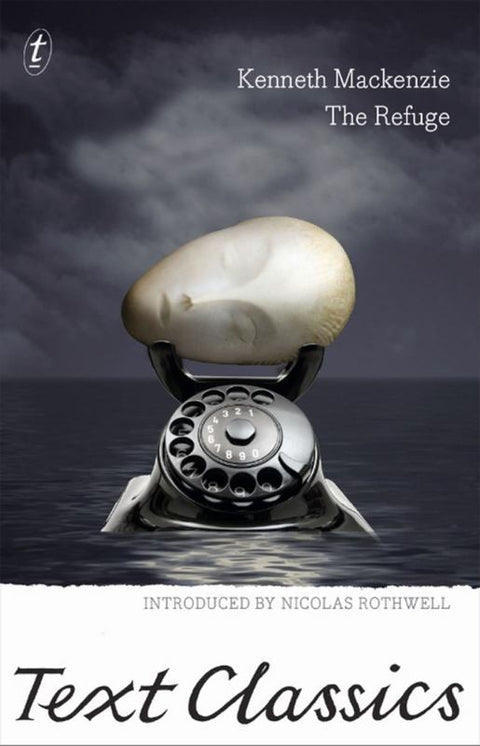 The Refuge by Kenneth MacKenzie - 9781922182654