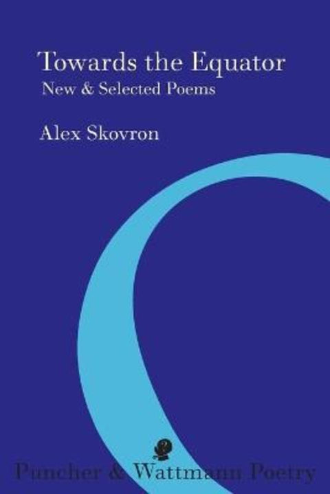 Towards the Equator by Alex Skovron - 9781922186553