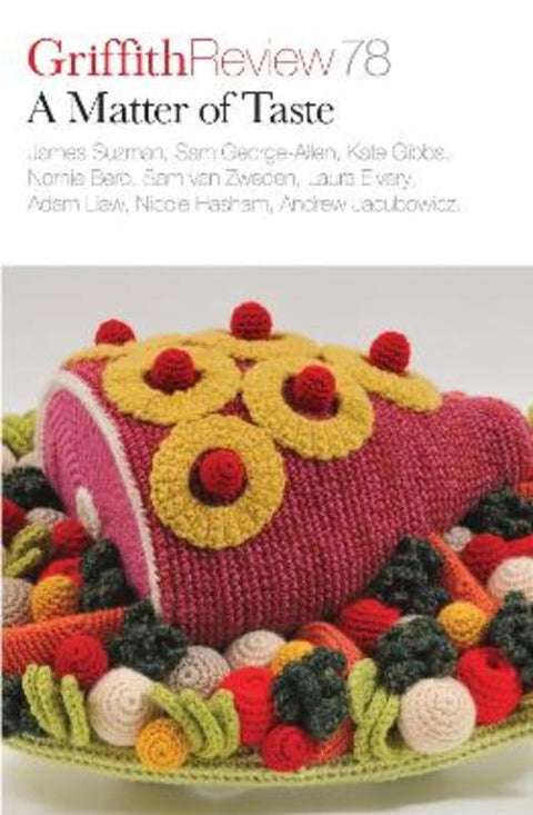 Griffith Review 78 from Carody Culver - Harry Hartog gift idea